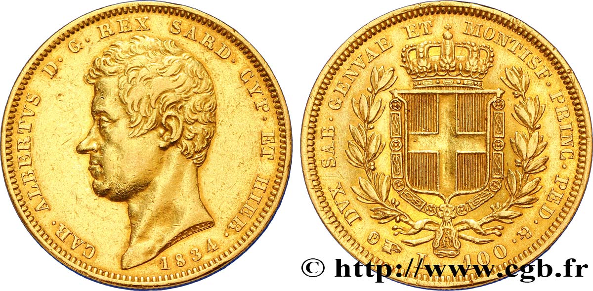 ITALIE - ROYAUME DE SARDAIGNE 100 Lire Charles-Albert roi de Sardaigne / armes de Savoie couronnées 1834 Turin TTB+ 