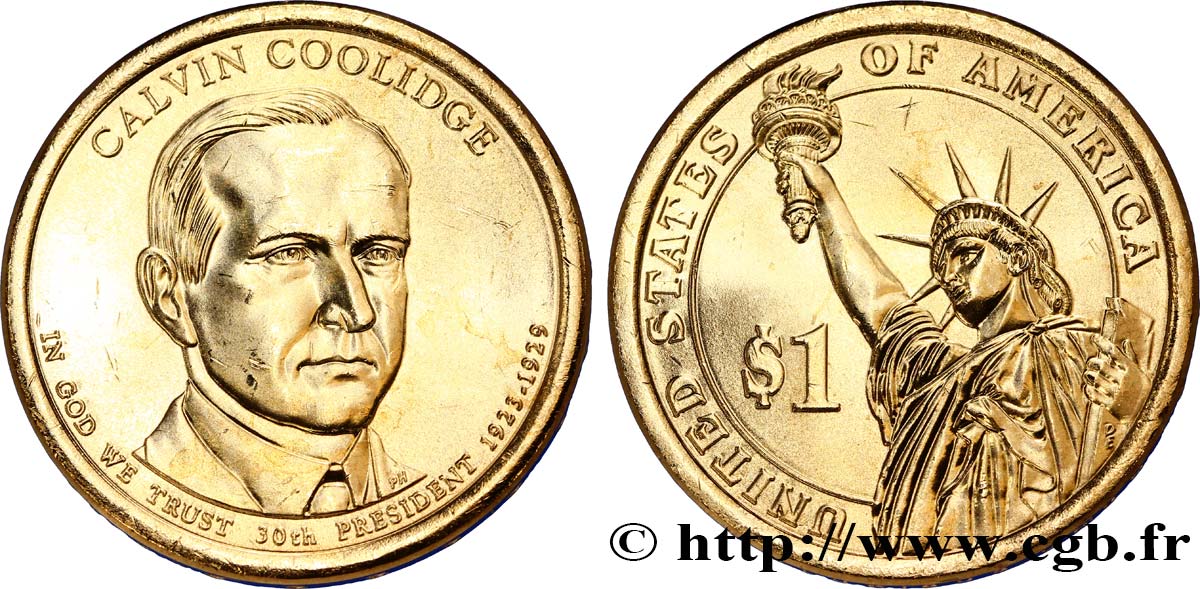 UNITED STATES OF AMERICA 1 Dollar Calvin Coolidge tranche B 2014 Denver MS 