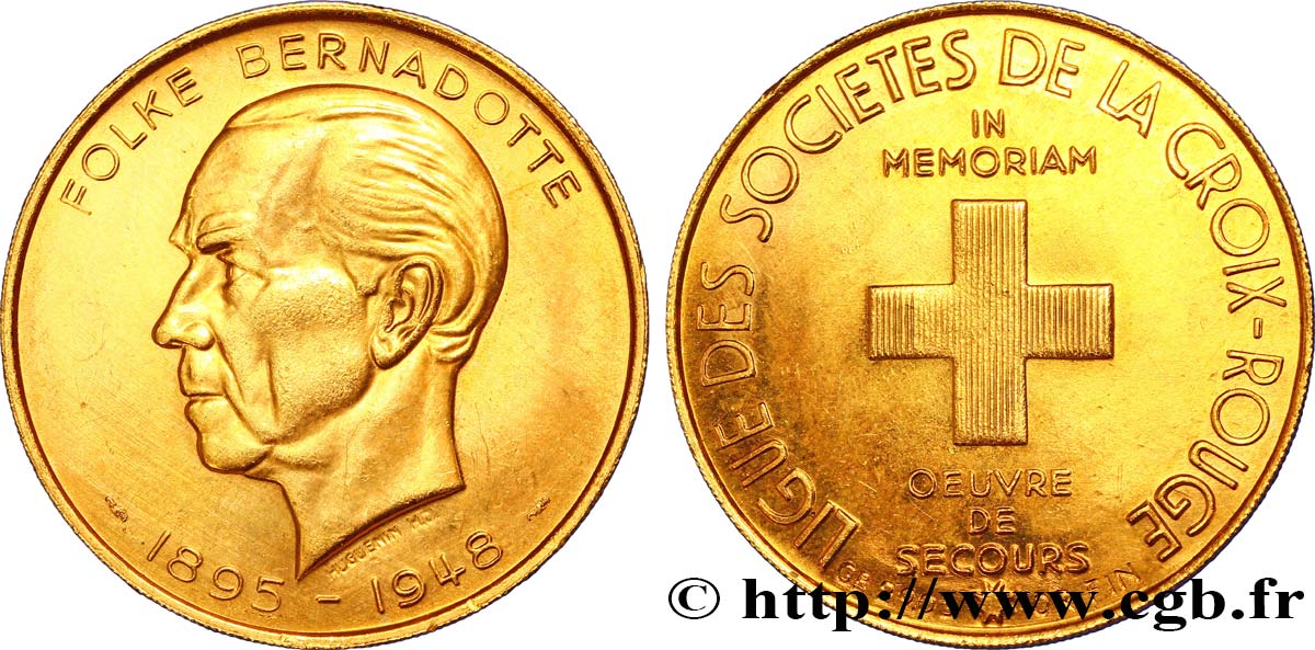 SUISSE Jeton or au module de 100 francs OR Folke Bernadotte 1895-1948 / Ligue des Sociétés de la Croix-Rouge 1948 Paris SPL 