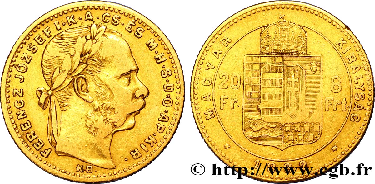 HUNGARY 20 Francs or ou 8 Forint, 2e type François-Joseph Ier 1882 Kremnitz XF 