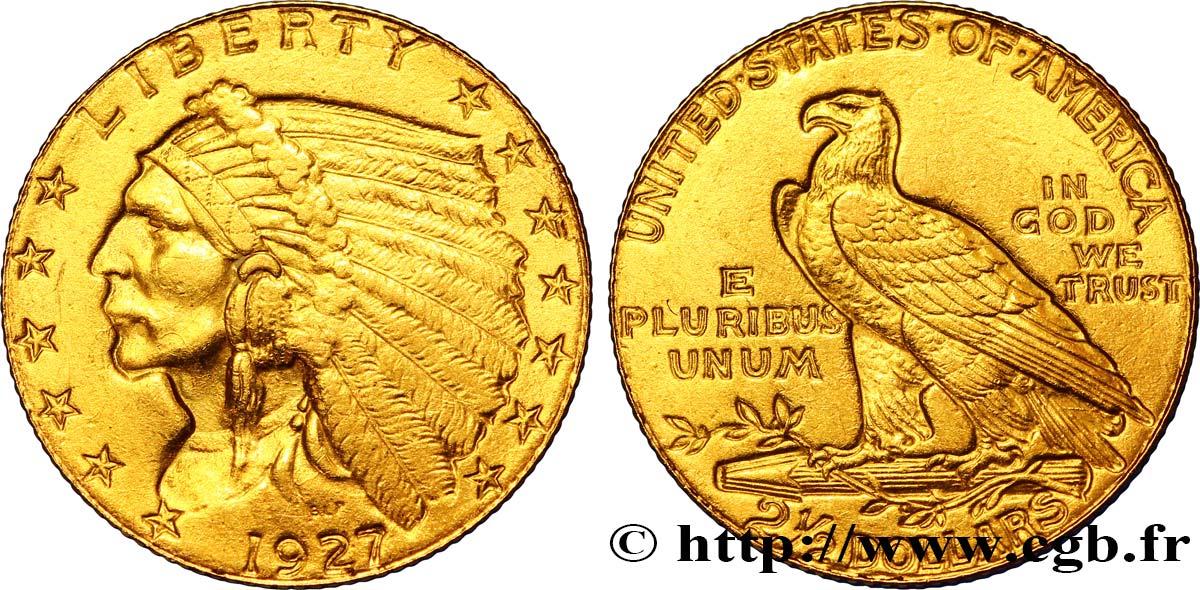 UNITED STATES OF AMERICA 2 1/2 Dollars or type “tête d’indien”  1927 Philadelphie AU 