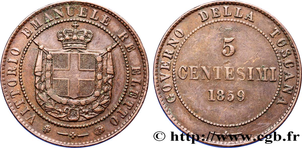 ITALIE - TOSCANE 5 Centesimi Gouvernement de la Toscane, Victor Emmanuel, armes de Savoie 1859 Birmingham TTB 