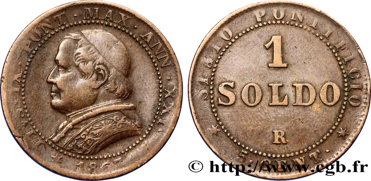 VATICAN AND PAPAL STATES 1 Soldo (5 centesimi) Pie IX an XXI type buste large 1867 Rome XF 