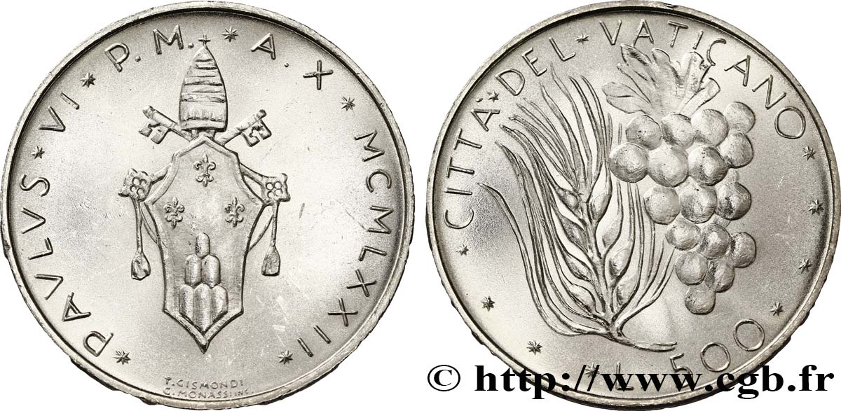 VATICANO E STATO PONTIFICIO 500 Lire frappe au nom de Paul VI an X / épis et grappe 1972 Rome MS 