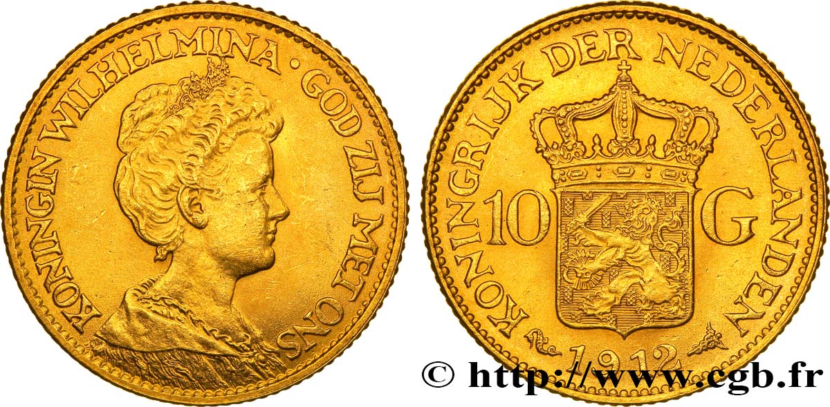 PAYS-BAS 10 Gulden, 3e type Wilhelmina 1912 Utrecht SUP 