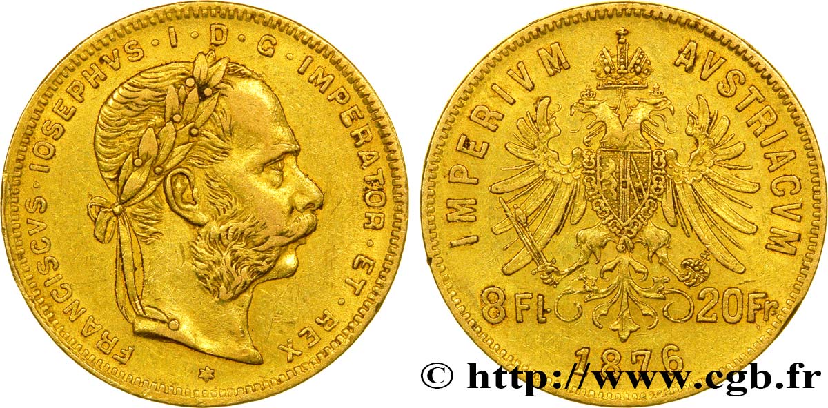 AUTRICHE 8 Florins ou 20 Francs or François-Joseph Ier 1876 Vienne TTB 