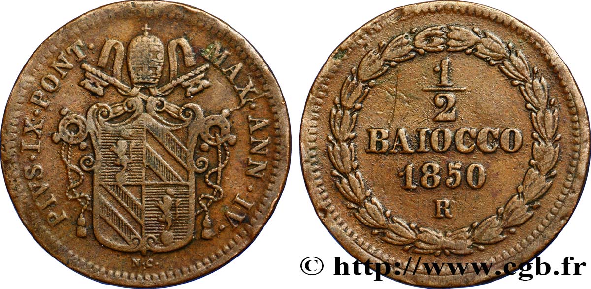 VATICAN AND PAPAL STATES 1/2 Baiocco frappé au nom de Pie IX an IV 1850 Rome XF 