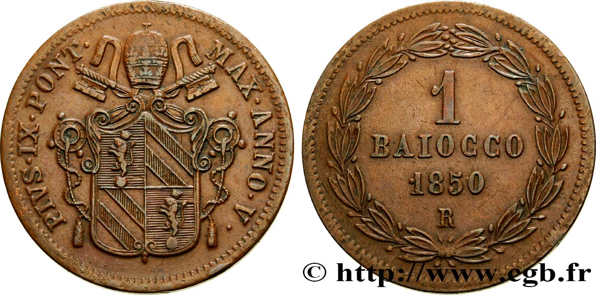 VATICANO Y ESTADOS PONTIFICIOS 1 Baiocco armes du vatican frappé au nom de Pie IX an V 1850 Rome MBC 