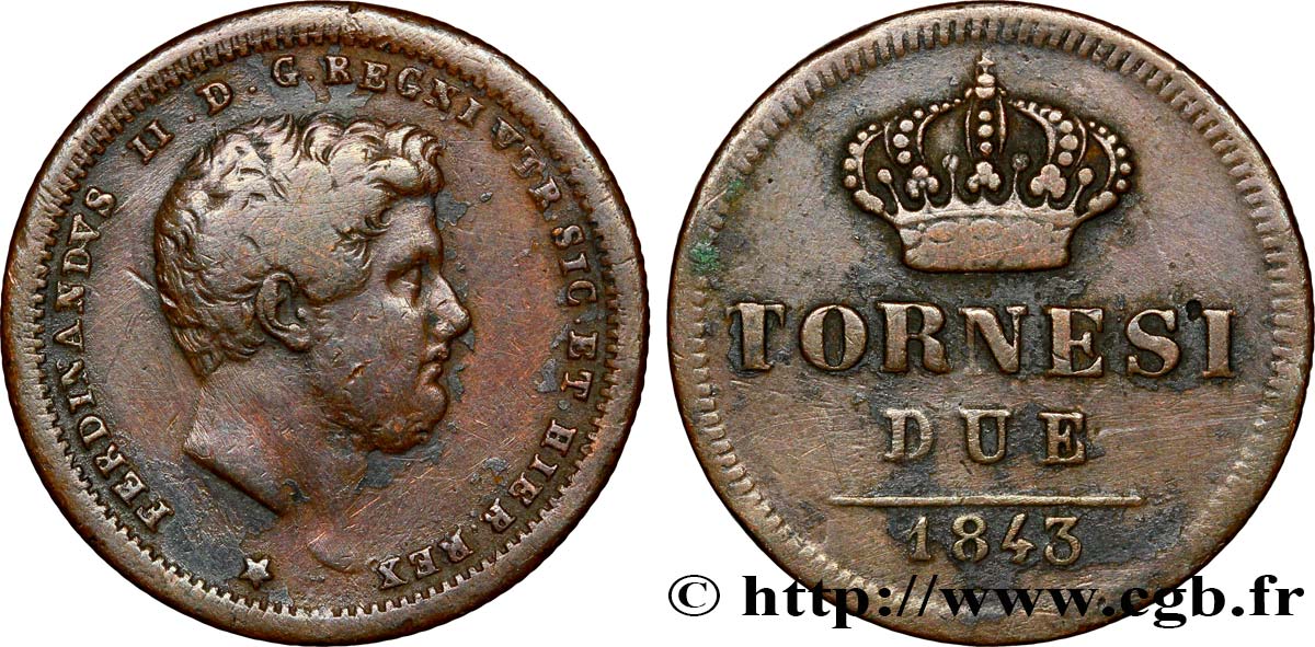 ITALIA - REINO DE LAS DOS SICILIAS 2 Tornesi Royaume des Deux-Siciles, Ferdinand II / couronne étoile à 6 pointes 1843 Naples BC 