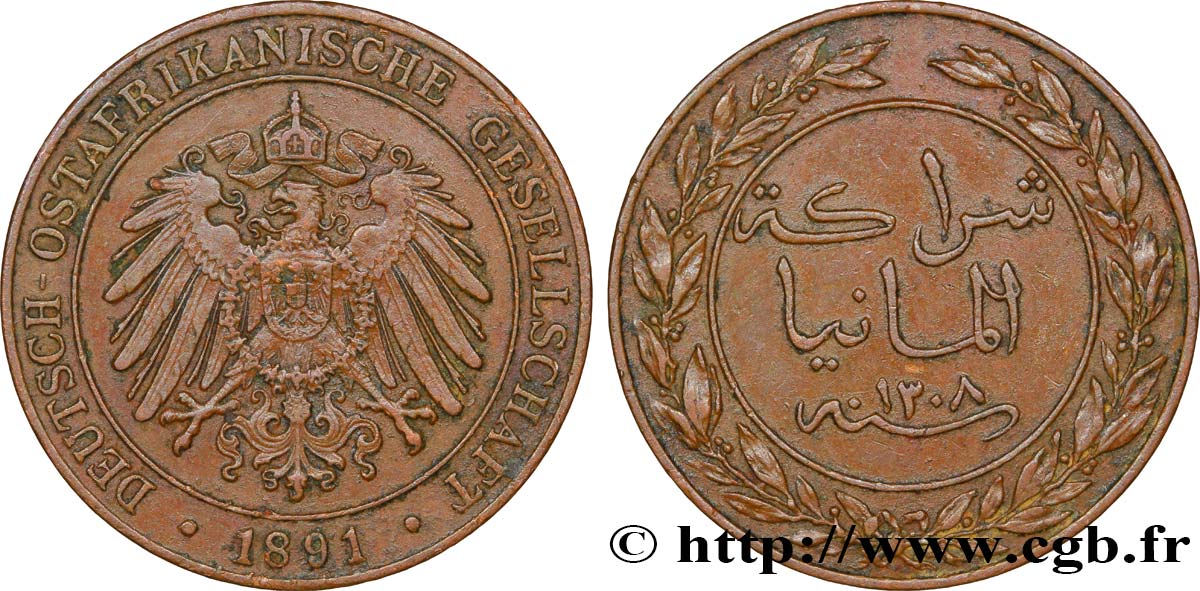 GERMAN EAST AFRICA 1 Pesa Compagnie Allemande de l’Afrique de l’Est (Deutsch-Ostafrikanische Gesellschaft) an 1308 1891 Berlin AU 