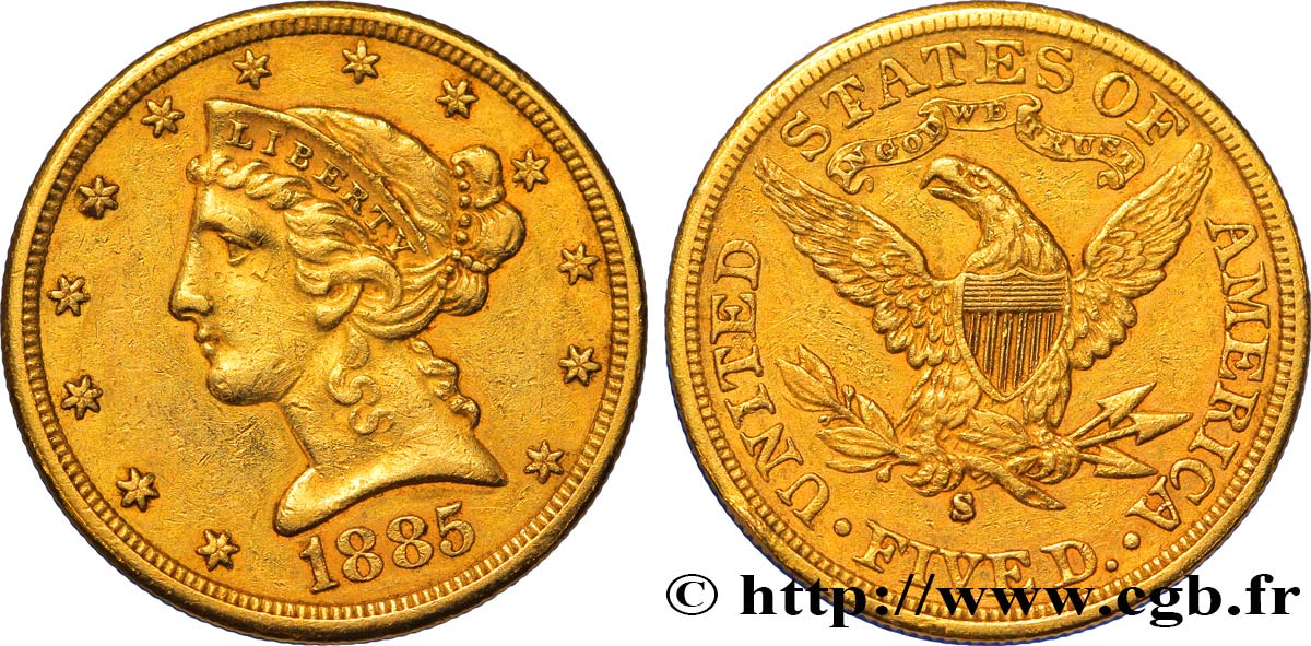 ÉTATS-UNIS D AMÉRIQUE 5 Dollars  Liberty  1885 San Francisco TTB 