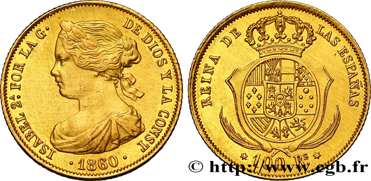 ESPAGNE 100 Reales Isabelle II 1860 Madrid SUP 