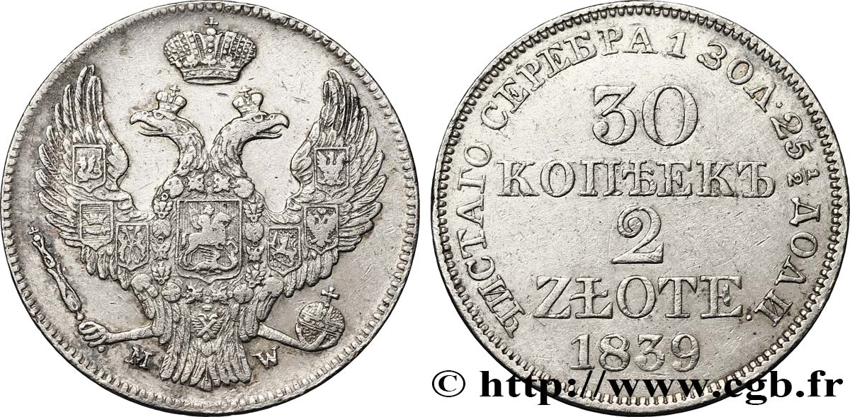 POLOGNE 2 Zlote = 30 Kopecks Aigle bicéphale couronnée aux armes de la Russie 1839 Varsovie TTB 