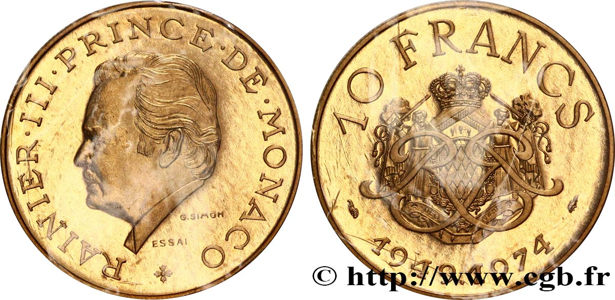 MONACO Essai de 10 Francs Rainier III 25e anniversaire de règne 1974 Paris ST 