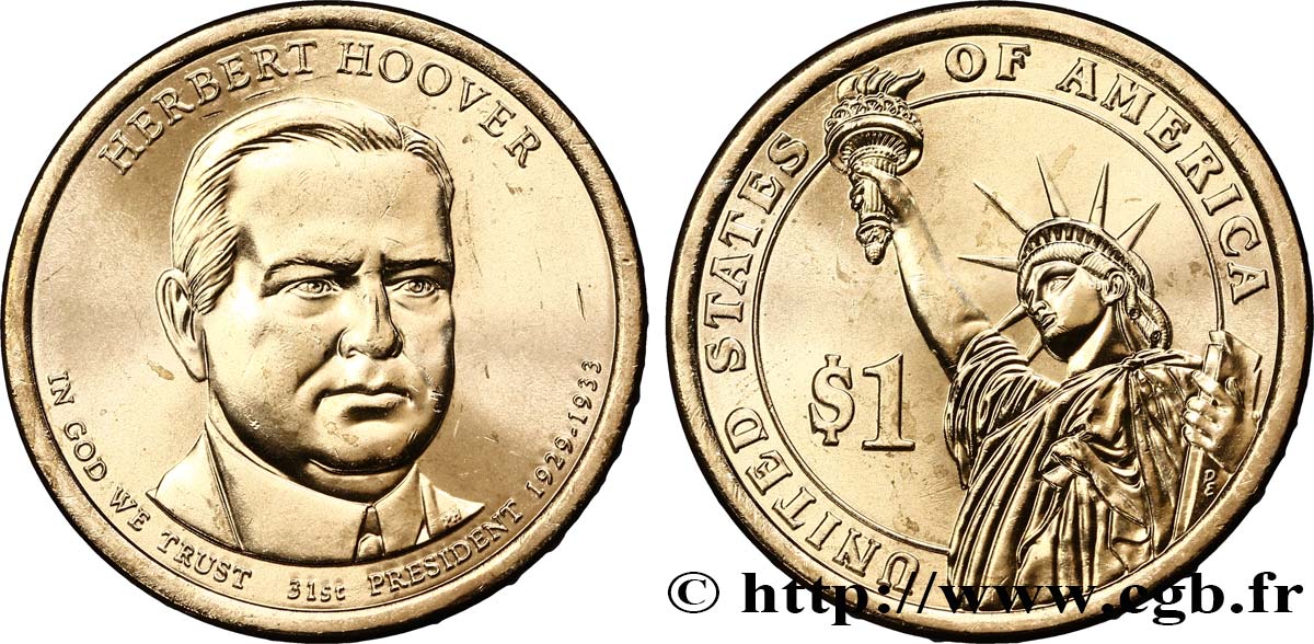 UNITED STATES OF AMERICA 1 Dollar Herbert Hoover tranche A 2014 Denver MS 