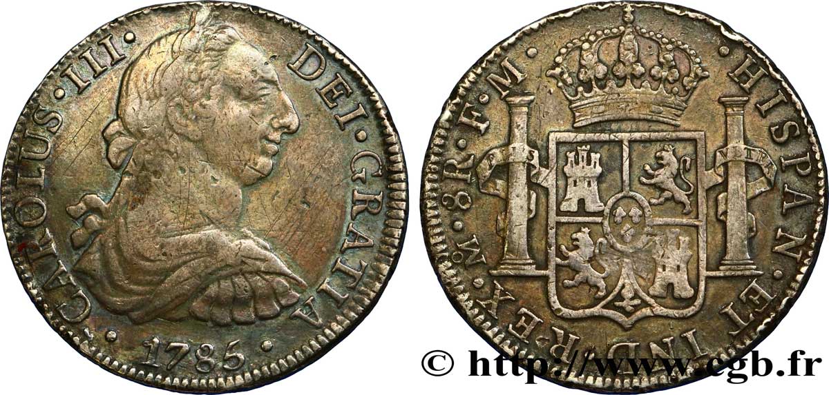 MEXICO 8 Reales Charles III d’Espagne 1785 Mexico VF 