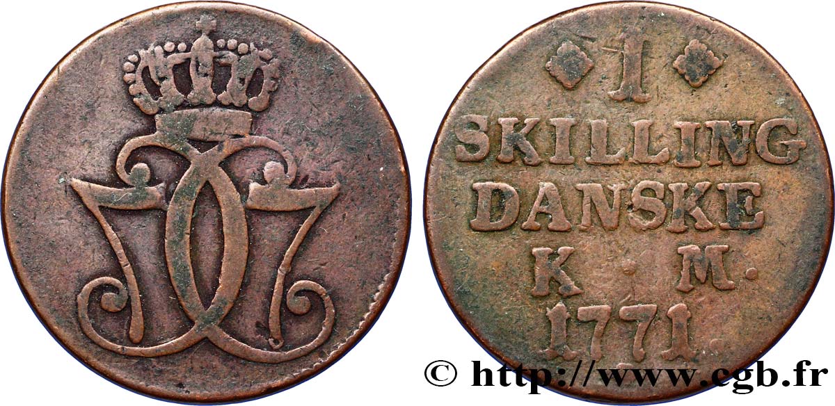 DÄNEMARK 1 Skilling monogramme couronné de Christian VII 1771 Copenhague S 