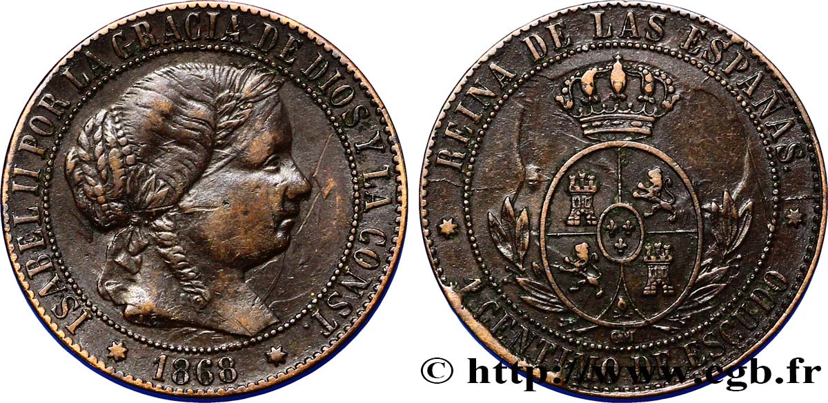 SPAIN 1 Centimo de Escudo Isabelle II 1868 Séville AU 