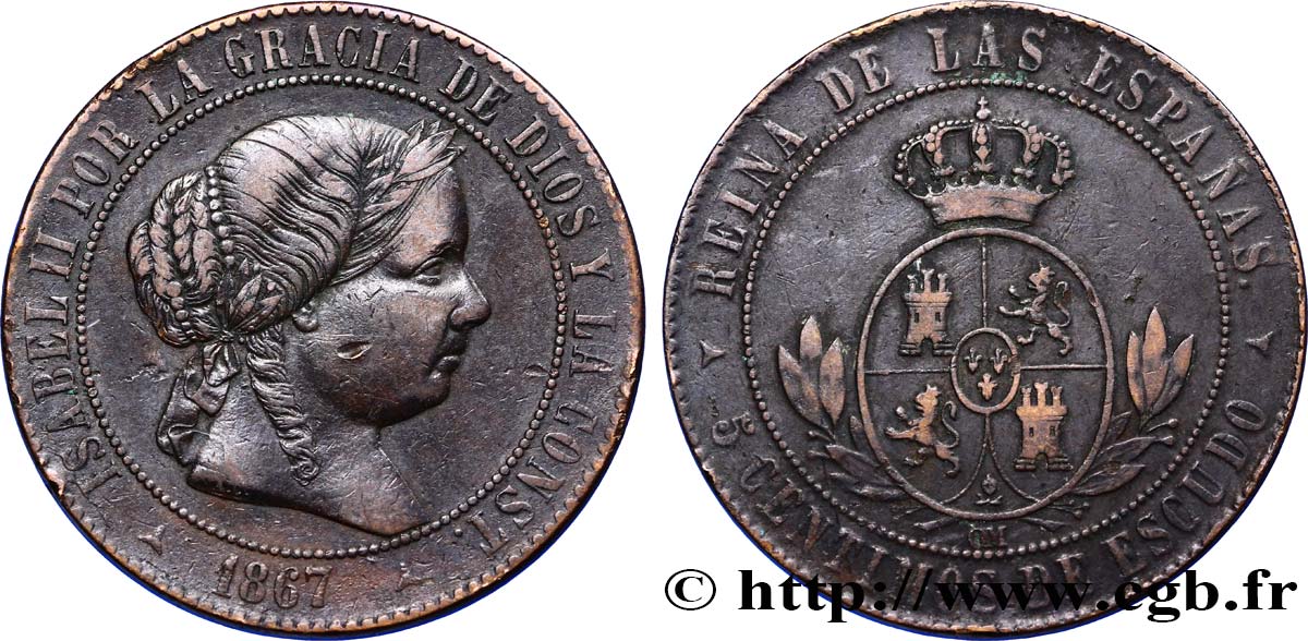 ESPAGNE 5 Centimos de Escudo Isabelle II 1867 Oeschger Mesdach & CO TB+ 