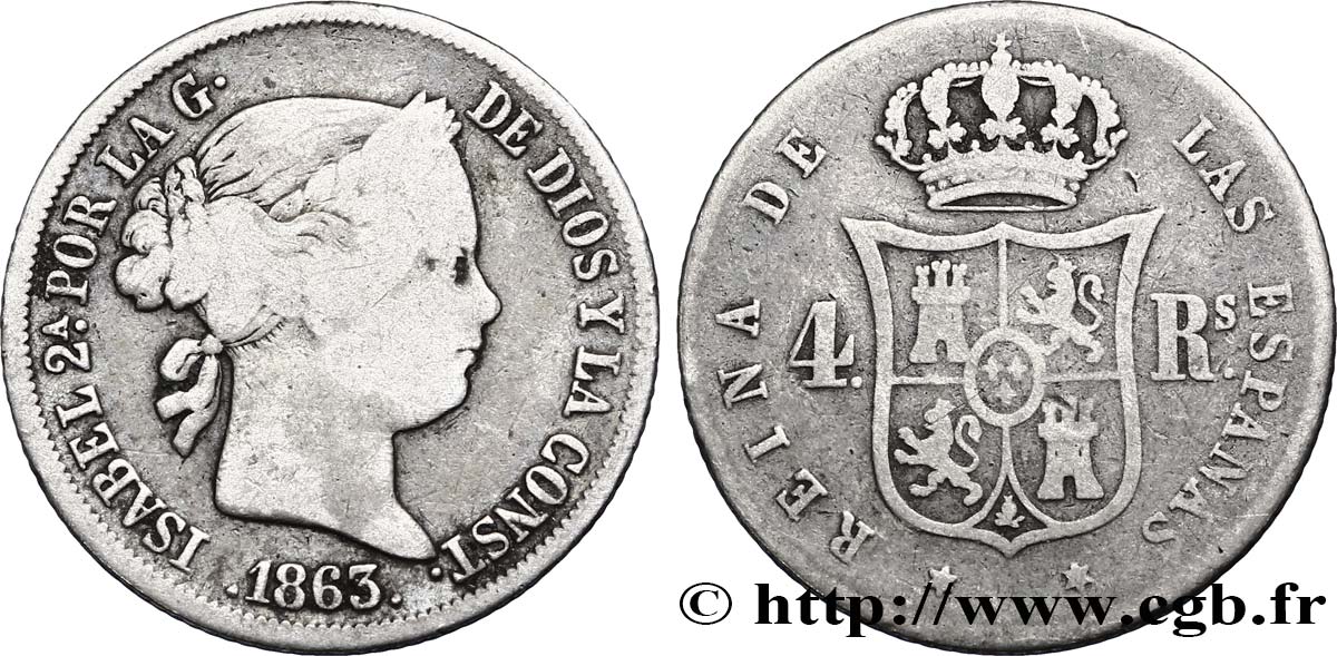 ESPAGNE 4 Reales  Isabelle II  1863 Madrid B+ 
