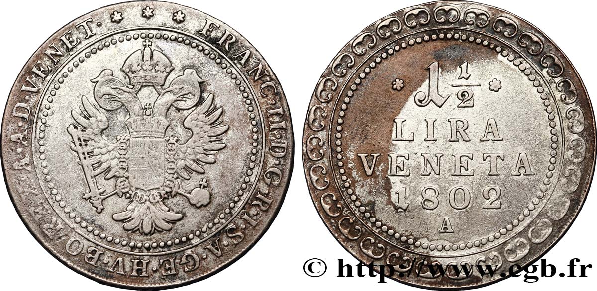 ITALIE - VENISE 1 1/2 Lira frappe au nom de François II 1802 Vienne TB 