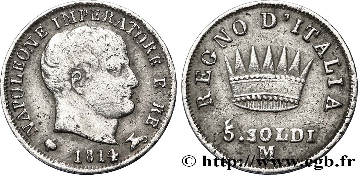 ITALIA - REGNO D ITALIA - NAPOLEONE I 5 soldi Napoléon Empereur et Roi d’Italie 1814 Milan BB50 