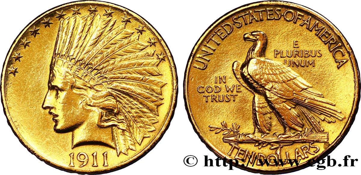 ÉTATS-UNIS D AMÉRIQUE 10 Dollars or  Indian Head , 2e type 1911 Philadelphie TTB 