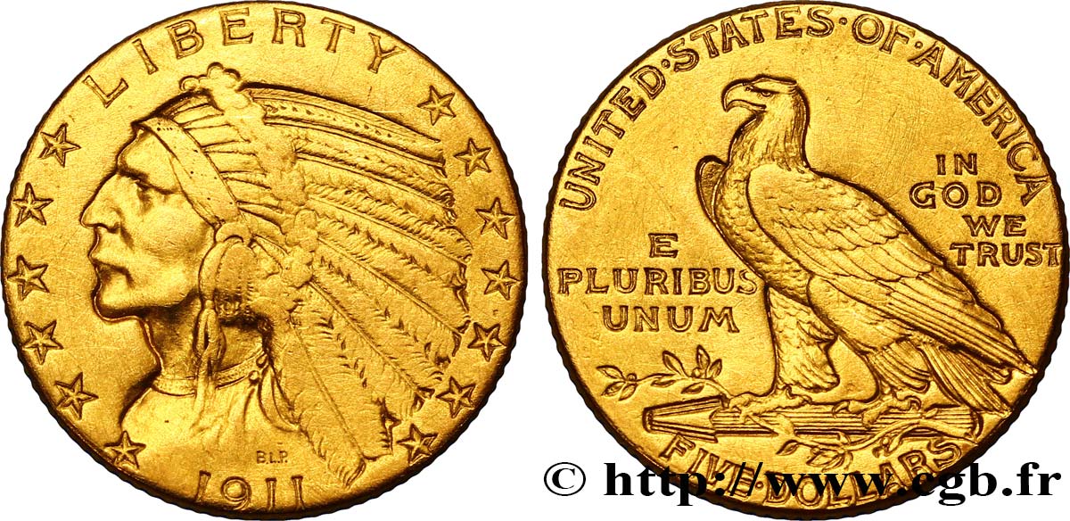 ÉTATS-UNIS D AMÉRIQUE 5 Dollars or  Indian Head  1911 Philadelphie TTB+ 