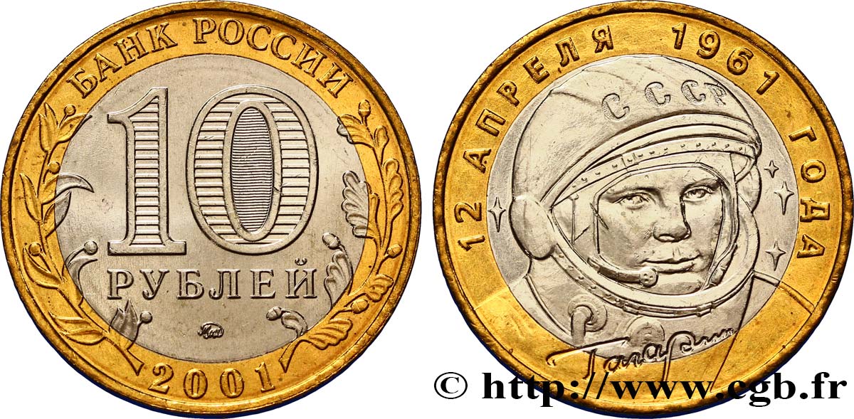 RUSSIA 10 Roubles Youri Gagarine 2001 Moscou MS 