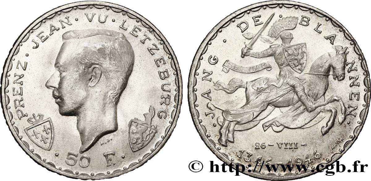 LUXEMBOURG 50 Francs prince Jean, 600e anniversaire de mort de Jean Ier de Luxembourg 1946  SPL 