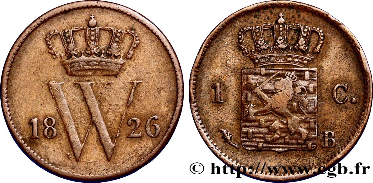 PAYS-BAS 1 Cent  emblème monogramme de Guillaume Ier 1826 Bruxelles TB 