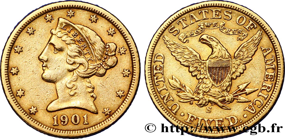 ÉTATS-UNIS D AMÉRIQUE 5 Dollars  Liberty  1901 San Francisco TTB 