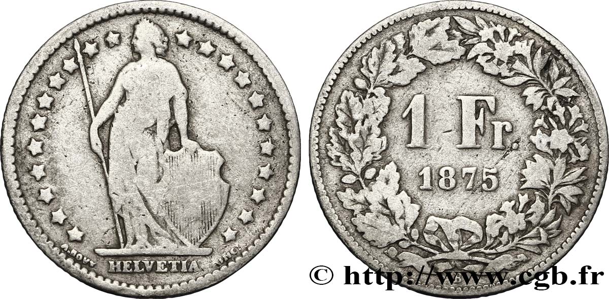SUISSE 1 Franc Helvetia 1875 Berne TB 