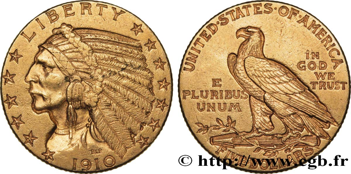 ÉTATS-UNIS D AMÉRIQUE 5 Dollars or  Indian Head  1910 Philadelphie TTB+ 
