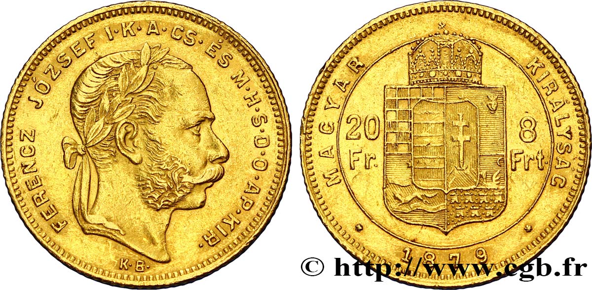 HONGRIE 20 Francs or ou 8 Forint François-Joseph Ier 1879 Kremnitz TTB+ 