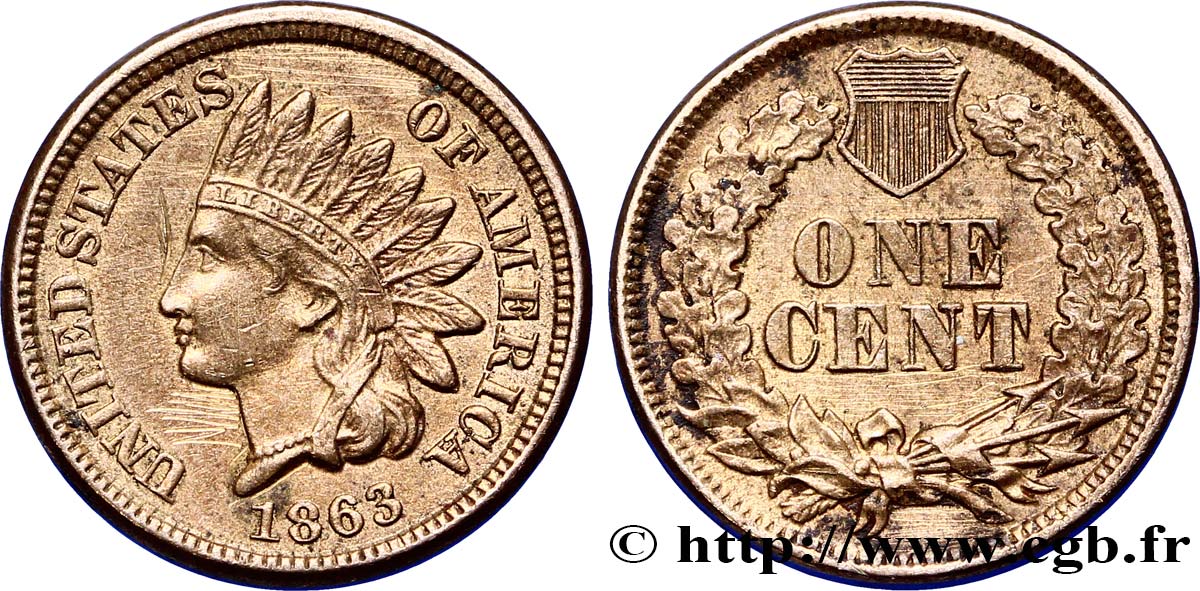 UNITED STATES OF AMERICA 1 Cent tête d’indien 2e type 1863  AU 