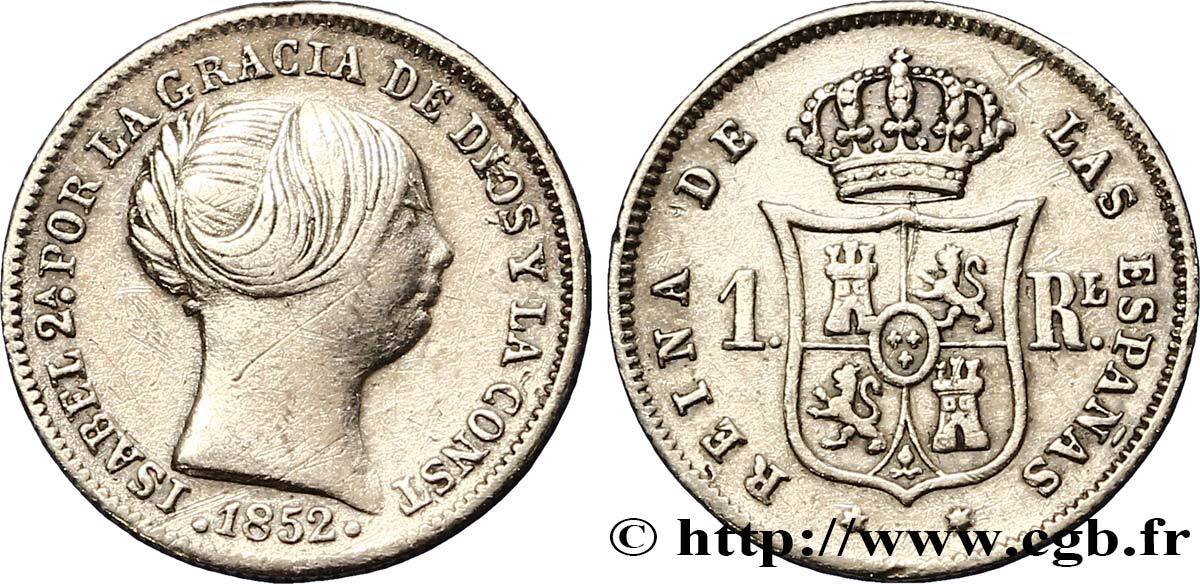 ESPAGNE 1 Real Isabelle II 1852 Madrid TTB+ 