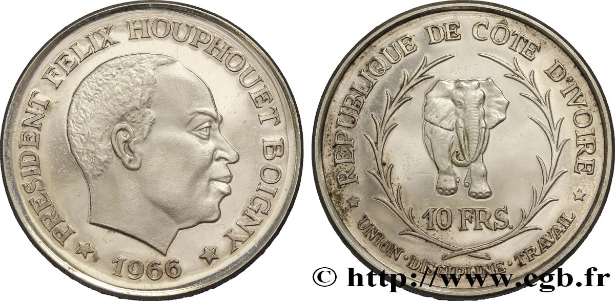 COTE D IVOIRE 10 Francs Félix Houphouet Boigny / éléphant 1966  SPL 