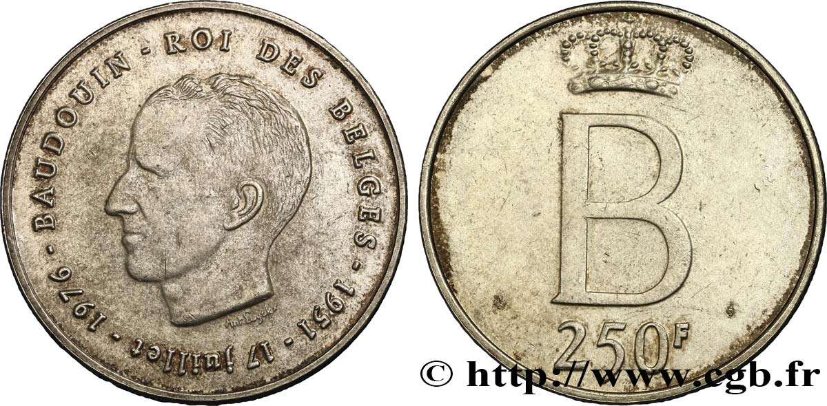 BELGIQUE 250 Francs jubilé d’argent du roi Baudouin légende française 1976 Bruxelles SUP 