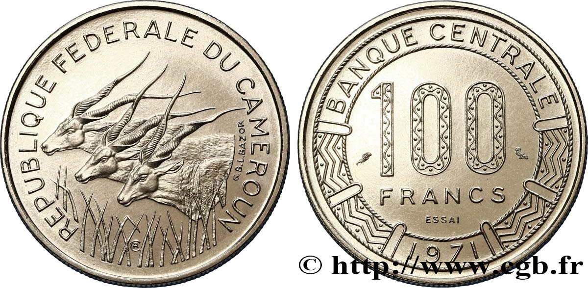 CAMEROUN Essai de 100 Francs République Fédérale du Cameroun, antilopes 1971 Paris SPL 