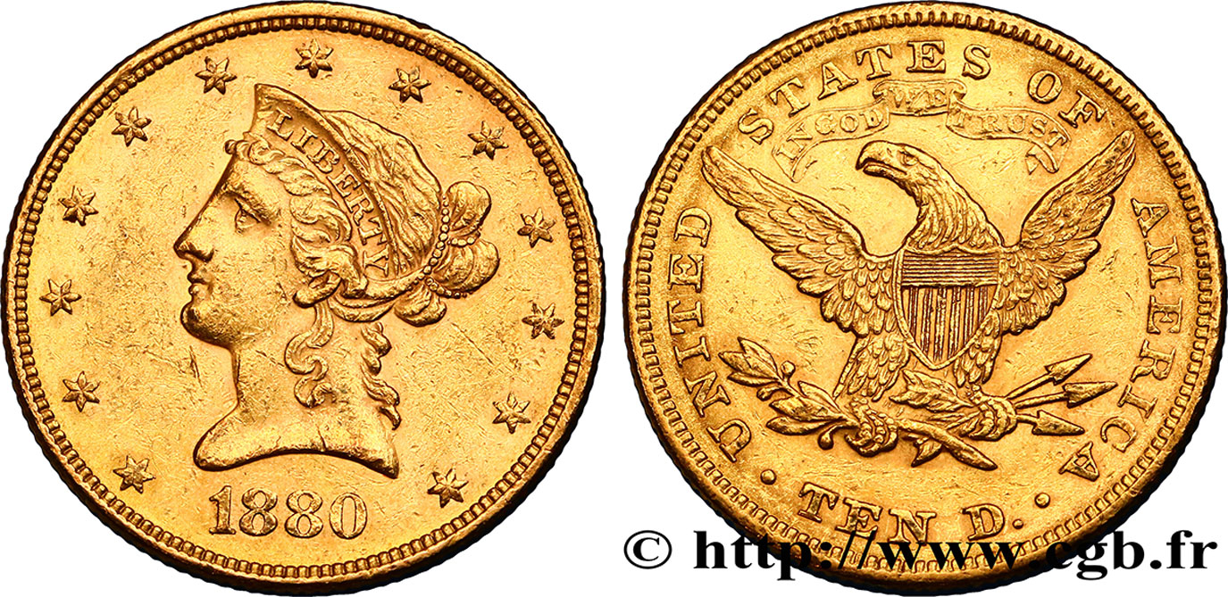 ÉTATS-UNIS D AMÉRIQUE 10 Dollars or  Liberty  1880 Philadelphie TTB+ 