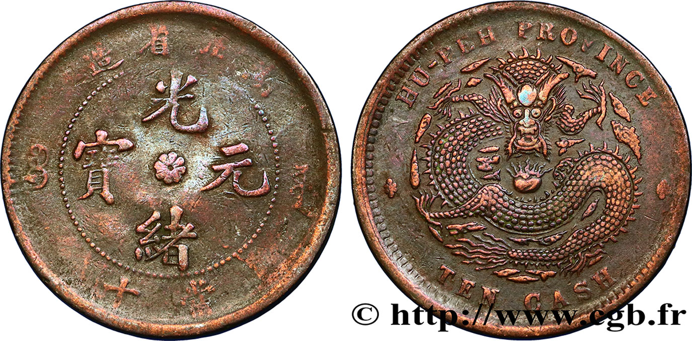 CHINE 10 Cash province du Hubei - Dragon 1902-1905  TB 