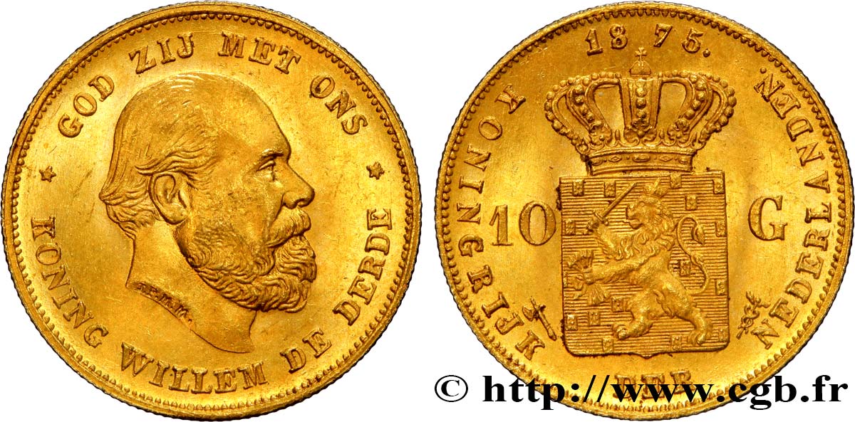 NETHERLANDS 10 Gulden Guillaume III, 1e type 1875 Utrecht MS65 PCGS