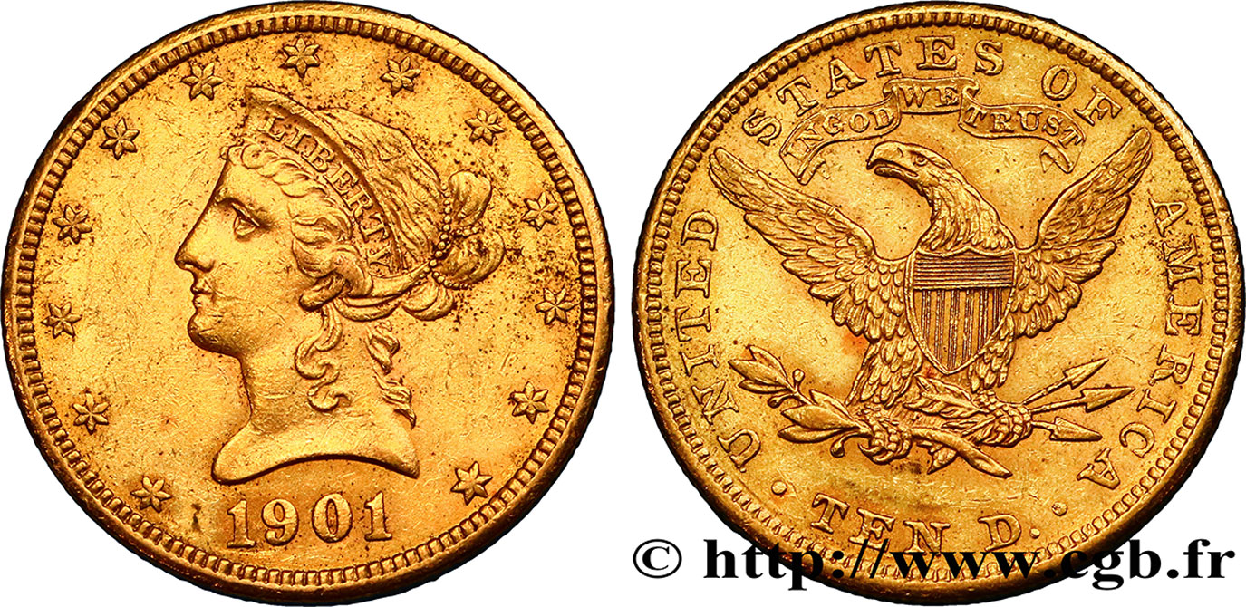 ÉTATS-UNIS D AMÉRIQUE 10 Dollars or  Liberty  1901 Philadelphie TTB+ 
