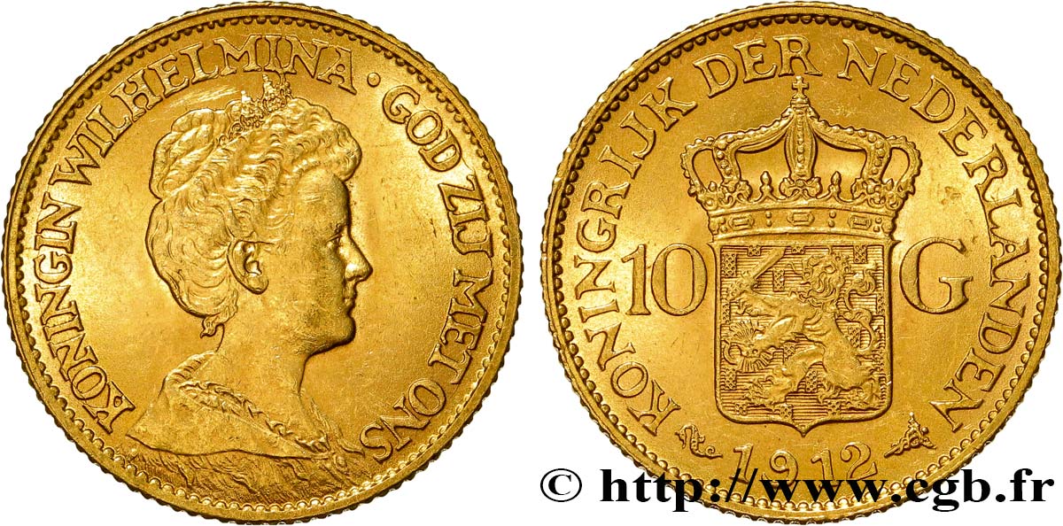 PAYS-BAS 10 Gulden, 3e type Wilhelmina 1912 Utrecht SPL 