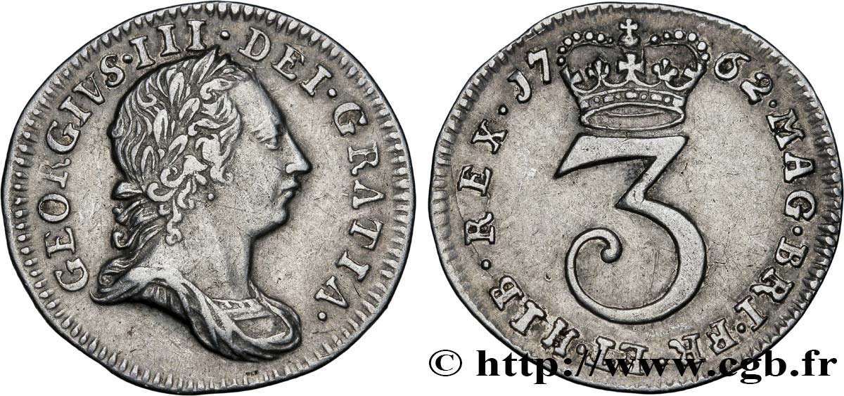 ROYAUME-UNI 3 Pence Georges III 1762  TTB 