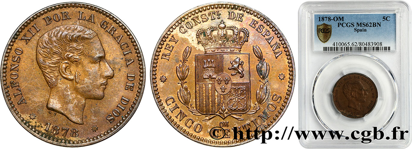 ESPAGNE 5 Centimos Alphonse XII 1878 Oeschger Mesdach & CO SUP62 PCGS