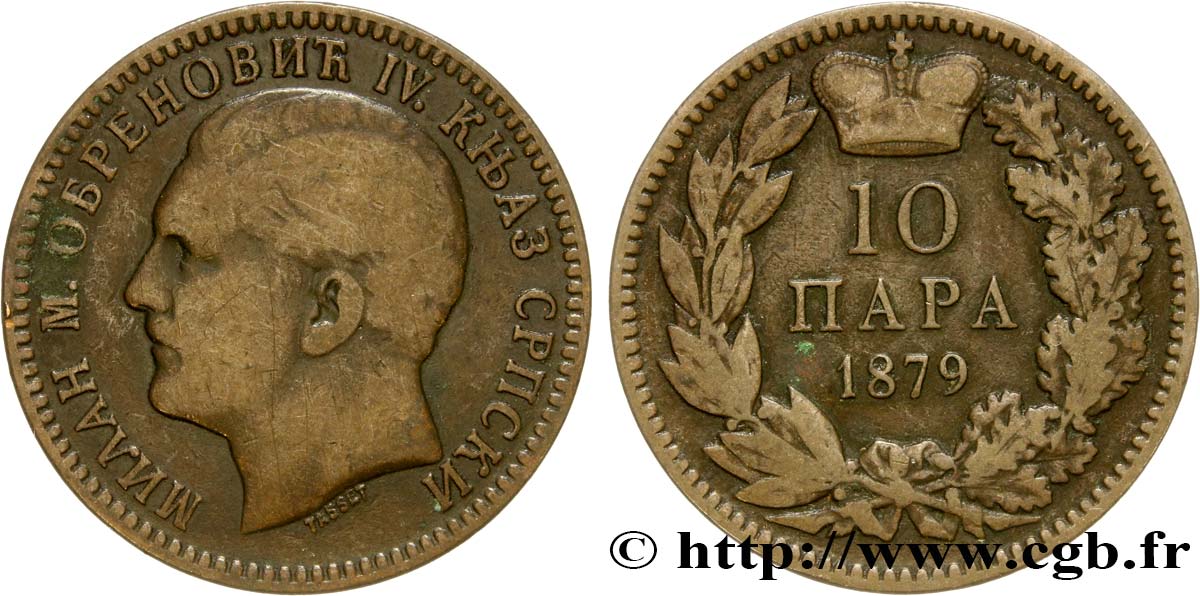 SERBIE 10 Para Milan Obrenovich IV 1879  TB+ 