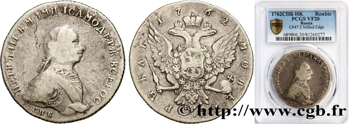 RUSSIE - PIERRE III Rouble 1762 Saint-Pétersbourg TB20 PCGS