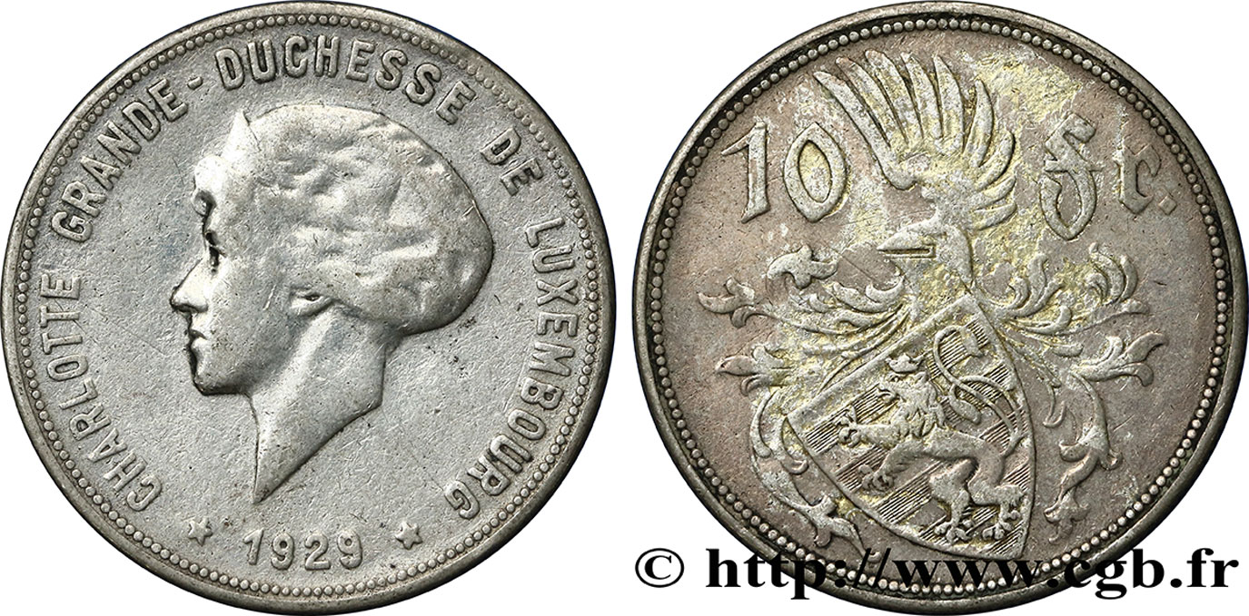 LUXEMBOURG 10 Francs Grande-Duchesse Charlotte 1929 XF